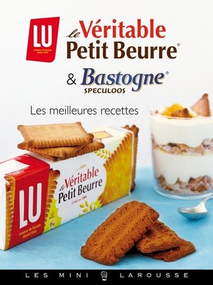 cover image of Le véritable Petit-beurre--Bastogne et spéculoos